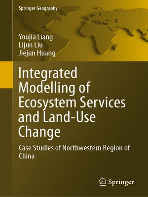 cover image of Integrated Modelling of Ecosystem Services and Land-Use Change